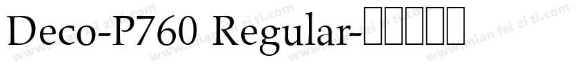 Deco-P760 Regular字体转换